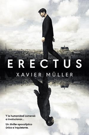 ERECTUS | 9788401024030 | MÜLLER, XAVIER | Llibreria La Gralla | Librería online de Granollers