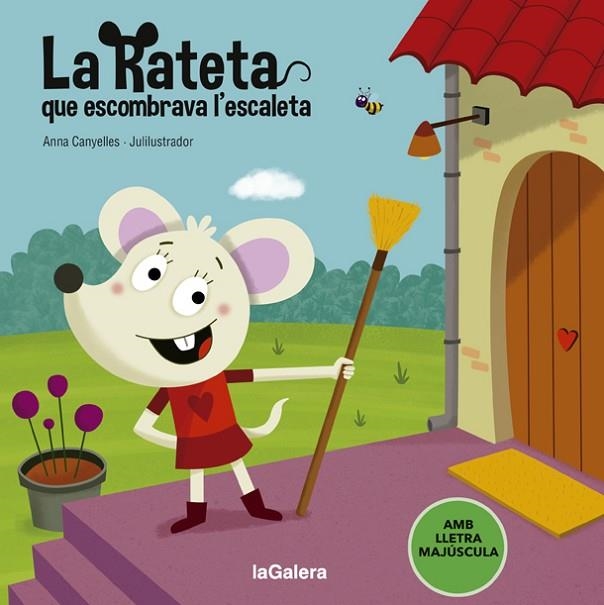 RATETA QUE ESCOMBRAVA L'ESCALETA, LA | 9788424666835 | CANYELLES, ANNA | Llibreria La Gralla | Librería online de Granollers