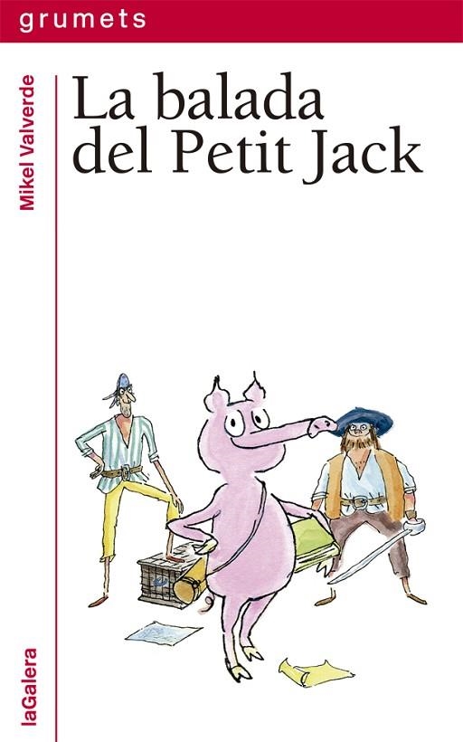 BALADA DEL PETIT JACK, LA | 9788424667511 | VALVERDE, MIKEL | Llibreria La Gralla | Librería online de Granollers