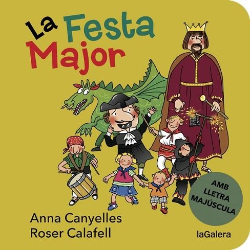 FESTA MAJOR, LA | 9788424668181 | CANYELLES, ANNA | Llibreria La Gralla | Llibreria online de Granollers