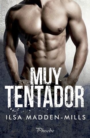 MUY TENTADOR | 9788417683788 | MADDEN-MILLS, ILSA | Llibreria La Gralla | Librería online de Granollers
