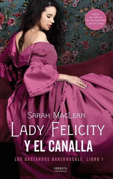 LADY FELICITY Y EL CANALLA | 9788417451929 | MACLEAN, SARAH | Llibreria La Gralla | Llibreria online de Granollers