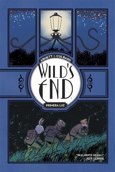 WILD´S END. PRIMERA LUZ | 9788417956882 | ABNETT, DAN/ CULBARD, I. N. J. | Llibreria La Gralla | Llibreria online de Granollers