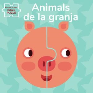 ANIMALS DE GRANJA. EL MEU PRIMER LLIBRE PUZLE  | 9788468270180 | BARUZZI, AGNESE | Llibreria La Gralla | Librería online de Granollers