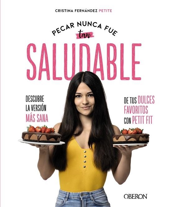 PECAR NUNCA FUE TAN SALUDABLE | 9788441542358 | FERNÁNDEZ PETITE, EVA CRISTINA | Llibreria La Gralla | Librería online de Granollers