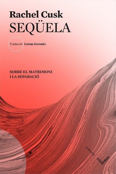 SEQÜELA | 9788412168617 | CUSK, RACHEL | Llibreria La Gralla | Librería online de Granollers