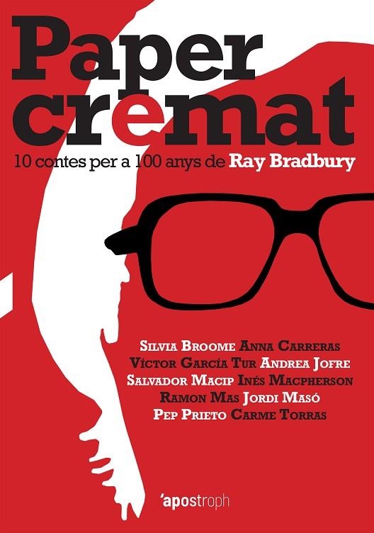 PAPER CREMAT | 9788494990045 | BROOME, SILVIA / CARRERAS, ANNA / GARCÍA TUR, VÍCTOR / JOFRE, ANDREA / MACIP, SALVADOR / MACPHERSON, | Llibreria La Gralla | Librería online de Granollers
