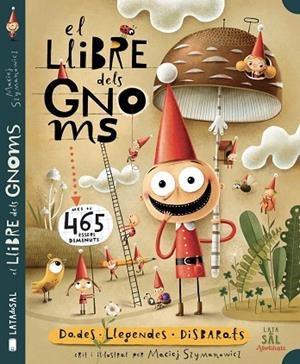 LLIBRE DELS GNOMS, EL | 9788412078039 | SZYMANOWICZ, MACIEJ | Llibreria La Gralla | Llibreria online de Granollers