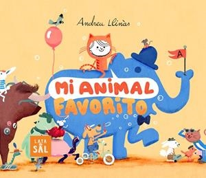 MI ANIMAL FAVORITO | 9788494918285 | LLINÀS DURÁN, ANDREU | Llibreria La Gralla | Librería online de Granollers
