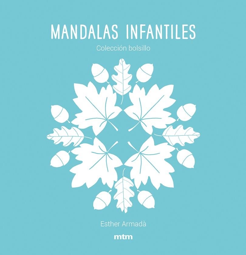 MANDALAS INFANTILES | 9788417165499 | ARMADÀ HERNÁNDEZ, ESTHER | Llibreria La Gralla | Llibreria online de Granollers