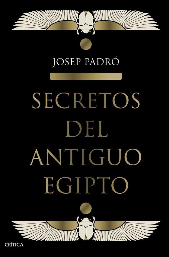 SECRETOS DEL ANTIGUO EGIPTO | 9788491992158 | PADRÓ, JOSEP | Llibreria La Gralla | Llibreria online de Granollers