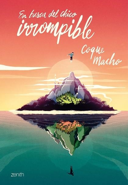 EN BUSCA DEL CHICO IRROMPIBLE | 9788408228059 | MACHO, COQUE | Llibreria La Gralla | Librería online de Granollers