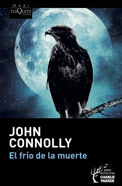 FRÍO DE LA MUERTE, EL (BOLSILLO) | 9788490668498 | CONNOLLY, JOHN | Llibreria La Gralla | Librería online de Granollers