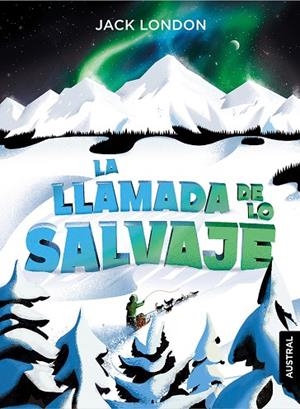 LLAMADA DE LO SALVAJE, LA (BOLSILLO) | 9788408230922 | LONDON, JACK | Llibreria La Gralla | Librería online de Granollers