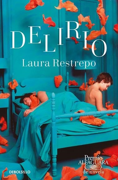 DELIRIO (PREMIO ALFAGUARA DE NOVELA 2004 - ED. BOLSILLO) | 9788466353540 | RESTREPO, LAURA | Llibreria La Gralla | Llibreria online de Granollers