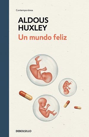 UN MUNDO FELIZ (BOLSILLO) | 9788466350945 | HUXLEY, ALDOUS | Llibreria La Gralla | Llibreria online de Granollers
