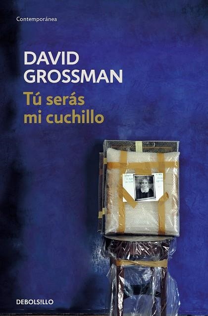 TÚ SERÁS MI CUCHILLO (BOLSILLO) | 9788466353533 | GROSSMAN, DAVID | Llibreria La Gralla | Llibreria online de Granollers