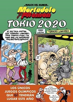 TOKIO 2020 (MAGOS DEL HUMOR 204) | 9788402423535 | IBÁÑEZ, FRANCISCO | Llibreria La Gralla | Llibreria online de Granollers