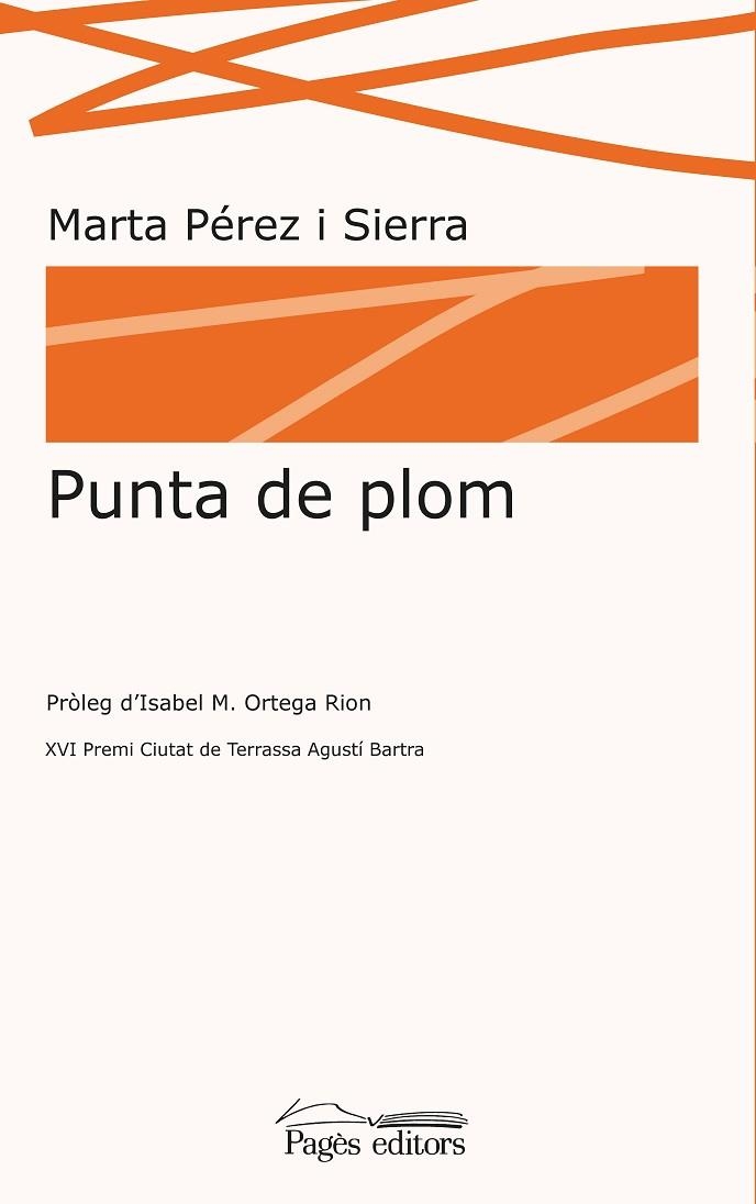 PUNTA DE PLOM | 9788413031828 | PÉREZ SIERRA, MARTA | Llibreria La Gralla | Librería online de Granollers