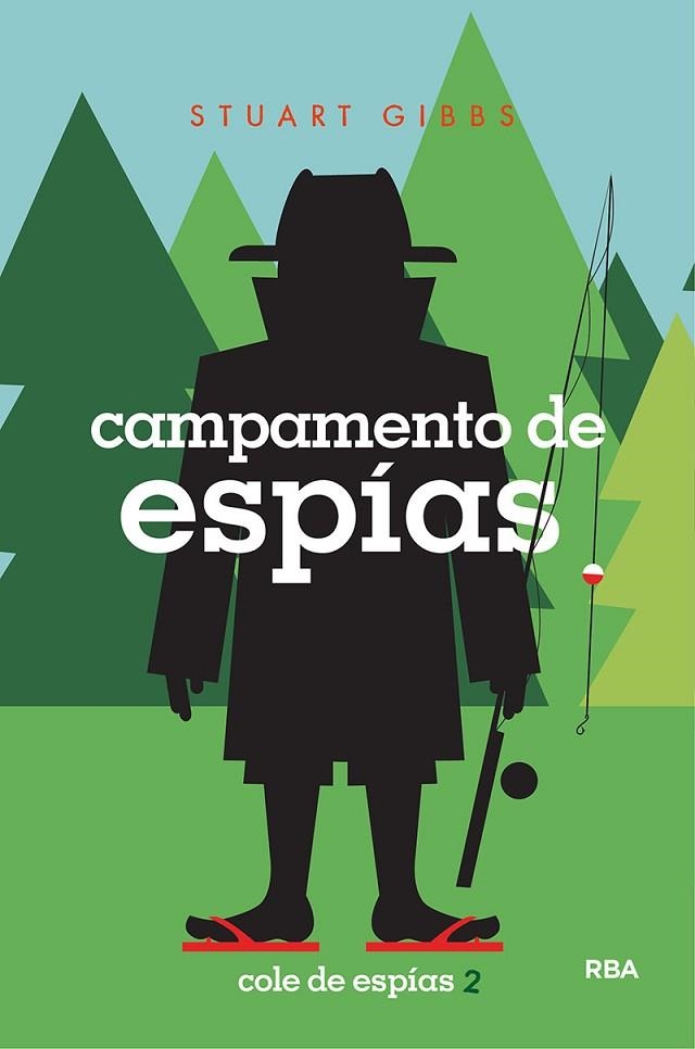 COLE DE ESPÍAS 2. CAMPAMENTO DE ESPÍAS | 9788427213593 | GIBBS STUART | Llibreria La Gralla | Llibreria online de Granollers