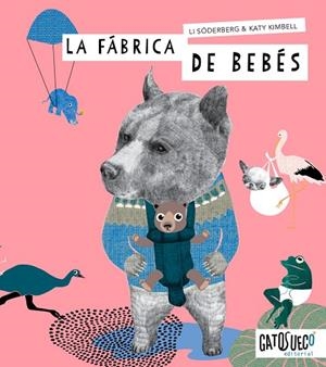 FÁBRICA DE BEBÉS, LA | 9788494990564 | SÖDERBERG, LI/KIMBELL, KATY | Llibreria La Gralla | Llibreria online de Granollers