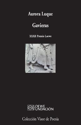 GAVIERAS | 9788498954012 | LUQUE, AURORA | Llibreria La Gralla | Librería online de Granollers