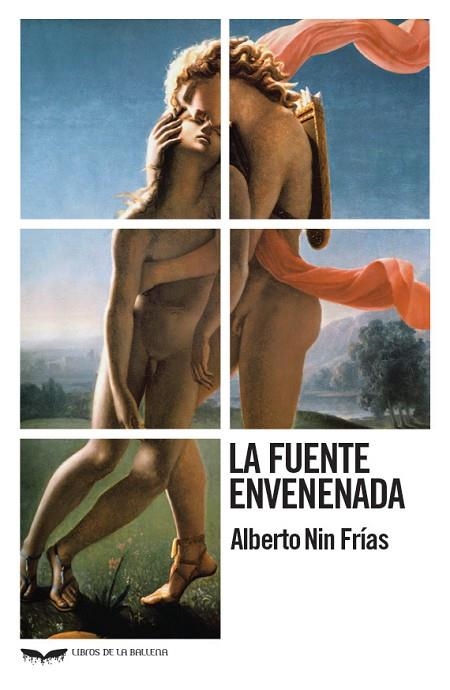 FUENTE ENVENENADA, LA | 9788483447451 | NIN FRÍAS, ALBERTO | Llibreria La Gralla | Librería online de Granollers