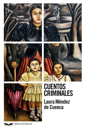 CUENTOS CRIMINALES | 9788483447420 | MÉNDEZ DE CUENCA, LAURA | Llibreria La Gralla | Librería online de Granollers