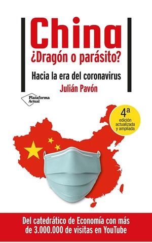 CHINA ¿DRAGÓN O PARÁSITO? | 9788418285271 | PAVÓN, JULIAN | Llibreria La Gralla | Llibreria online de Granollers
