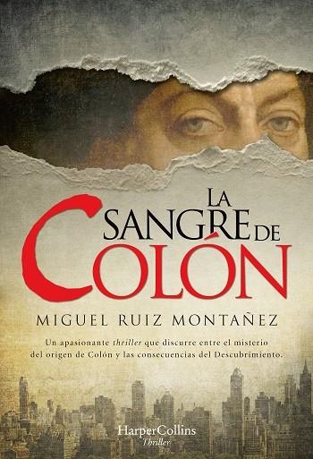SANGRE DE COLÓN, LA | 9788491394808 | RUIZ MONTAÑEZ, MIGUEL | Llibreria La Gralla | Llibreria online de Granollers