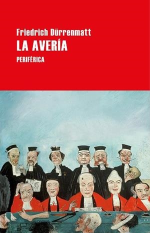 AVERÍA, LA | 9788418264535 | DÜRRENMATT, FRIEDRICH | Llibreria La Gralla | Librería online de Granollers