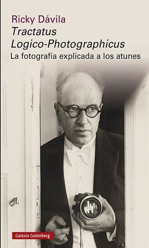 TRACTATUS LOGICO-PHOTOGRAPHICUS | 9788417971373 | DÁVILA, RICKY | Llibreria La Gralla | Llibreria online de Granollers