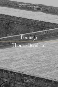 FORMIGÓ | 9788417410186 | BERNHARD, THOMAS | Llibreria La Gralla | Librería online de Granollers