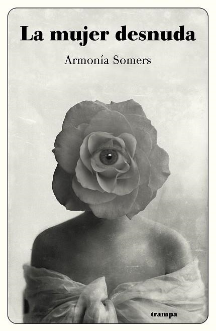 MUJER DESNUDA, LA | 9788494914096 | SOMERS, ARMONÍA | Llibreria La Gralla | Librería online de Granollers