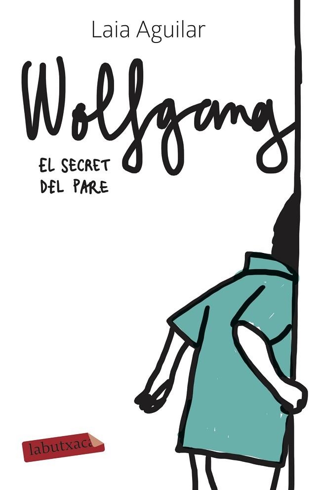 WOLFGANG. EL SECRET DEL PARE (BUTXACA) | 9788417423650 | AGUILAR, LAIA | Llibreria La Gralla | Llibreria online de Granollers