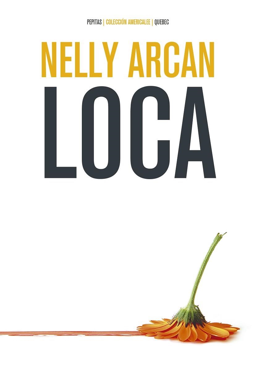 LOCA | 9788417386467 | ARCAN, NELLY | Llibreria La Gralla | Librería online de Granollers