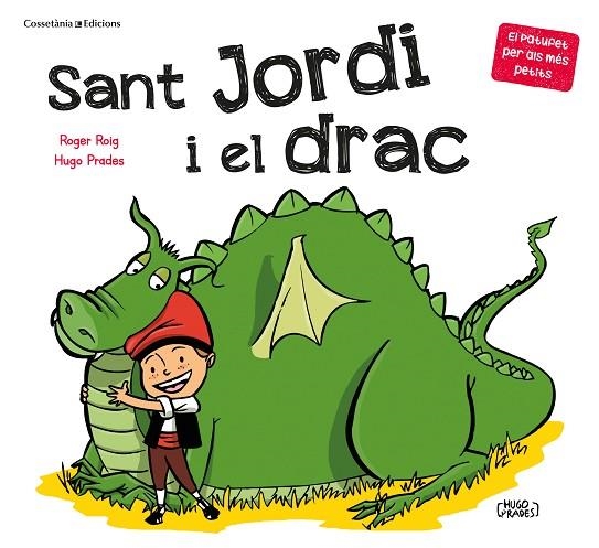 SANT JORDI I EL DRAC | 9788490349366 | ROIG PRADES, ROGER | Llibreria La Gralla | Librería online de Granollers