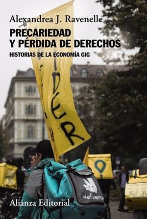 PRECARIEDAD Y PÉRDIDA DE DERECHOS | 9788491819004 | RAVENELLE, ALEXANDREA J. | Llibreria La Gralla | Llibreria online de Granollers