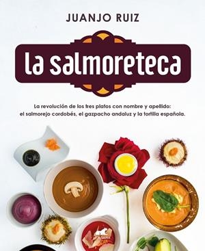 SALMORETECA, LA | 9788418045189 | RUIZ, JUANJO | Llibreria La Gralla | Llibreria online de Granollers