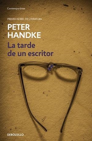 TARDE DE UN ESCRITOR, LA (BOLSILLO) | 9788466353298 | HANDKE, PETER | Llibreria La Gralla | Librería online de Granollers