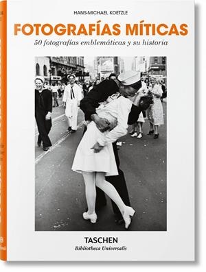 FOTOGRAFÍAS MÍTICAS. 50 FOTOGRAFÍAS EMBLEMÁTICAS Y SU HISTORIA | 9783836577724 | KOETZLE, HANS-MICHAEL | Llibreria La Gralla | Librería online de Granollers