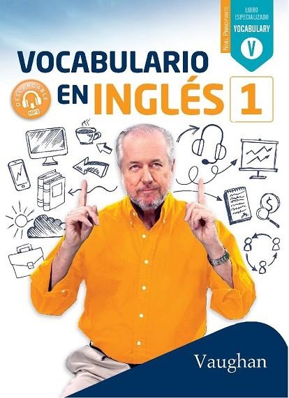 VOCABULARIO EN INGLÉS 1 | 9788416667727 | BROWN, RICHARD/VALLEJO, CARMEN/WADELL, DAVID | Llibreria La Gralla | Llibreria online de Granollers