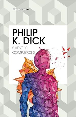 CUENTOS COMPLETOS III  (PHILIP K. DICK ) | 9788445007235 | DICK, PHILIP K. | Llibreria La Gralla | Librería online de Granollers