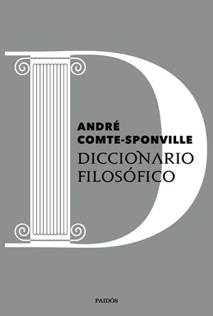 DICCIONARIO FILOSÓFICO | 9788449336973 | COMTE-SPONVILLE, ANDRÉ | Llibreria La Gralla | Llibreria online de Granollers
