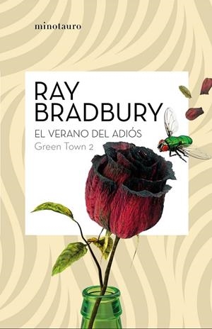 GREEN TOWN 2: EL VERANO DEL ADIÓS | 9788445009116 | BRADBURY, RAY | Llibreria La Gralla | Librería online de Granollers