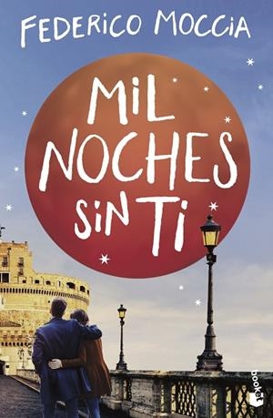 MIL NOCHES SIN TI (BOLSILLO) | 9788408230496 | MOCCIA, FEDERICO | Llibreria La Gralla | Llibreria online de Granollers