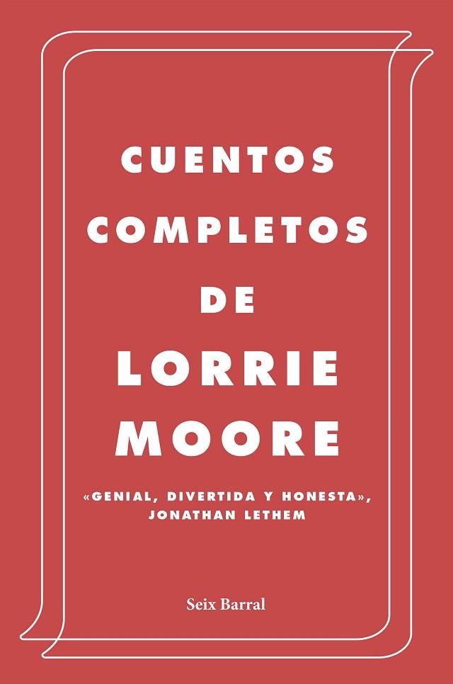 CUENTOS COMPLETOS | 9788432236945 | MOORE, LORRIE | Llibreria La Gralla | Librería online de Granollers