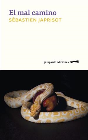 MAL CAMINO,EL | 9788417109790 | JAPRISOT SÉBASTIEN | Llibreria La Gralla | Librería online de Granollers