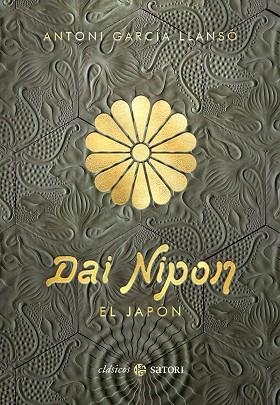 DAI NIPON. EL JAPON | 9788417419431 | GARCIA LLANSO, ANTONI | Llibreria La Gralla | Librería online de Granollers