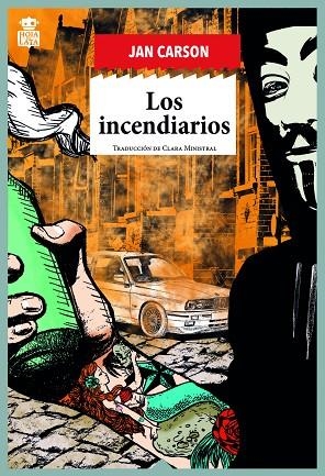 INCENDIARIOS, LOS | 9788416537624 | CARSON, JAN | Llibreria La Gralla | Librería online de Granollers